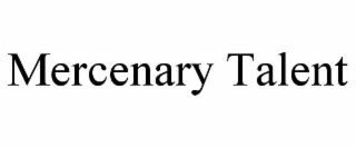 mercenary talent