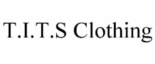 t.i.t.s clothing