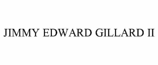 jimmy edward gillard ii