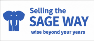 selling the sage way, wise beyond your years