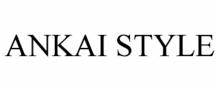 ankai style
