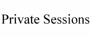 private sessions