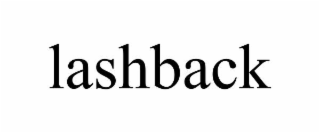 lashback