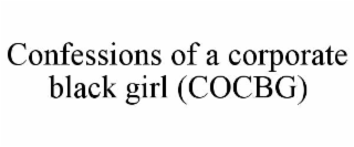 confessions of a corporate black girl (cocbg)