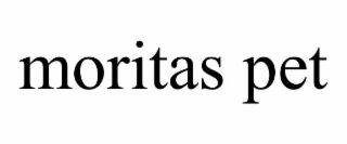 moritas pet