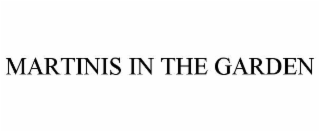 martinis in the garden