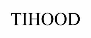 tihood