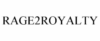 rage2royalty