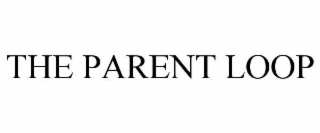 the parent loop