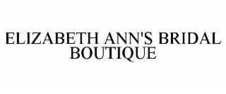 elizabeth ann's bridal boutique
