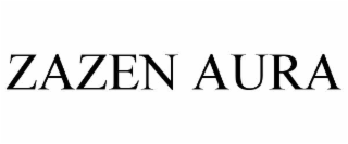 zazen aura