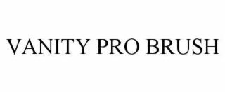vanity pro brush