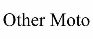 other moto