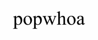 popwhoa