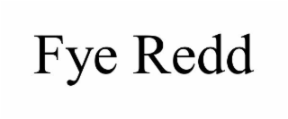 fye redd