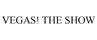 vegas! the show