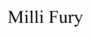 milli fury