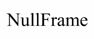 nullframe