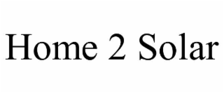 home 2 solar