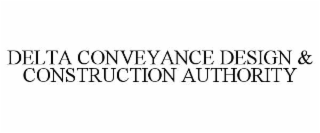 delta conveyance design & construction authority