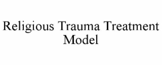 religious trauma treatment model