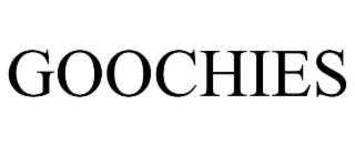goochies