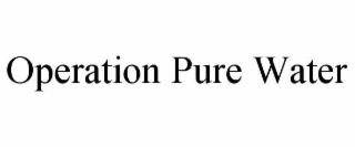 operation pure water