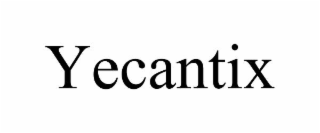 yecantix