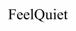 feelquiet