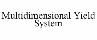 multidimensional yield system