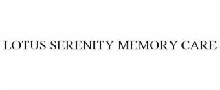 lotus serenity memory care