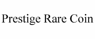 prestige rare coin