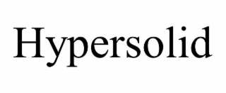 hypersolid