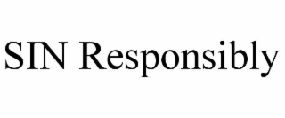 sin responsibly