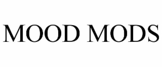 mood mods