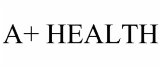 a+ health