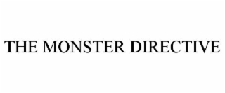 the monster directive