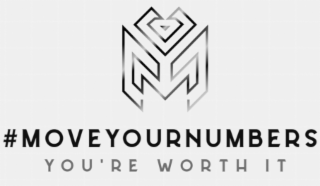 m #moveyournumbers you're worth it