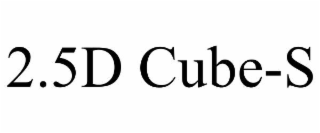 2.5d cube-s