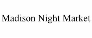 madison night market