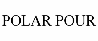polar pour