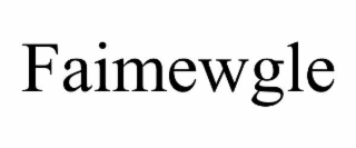 faimewgle