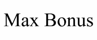 max bonus