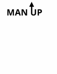 man up