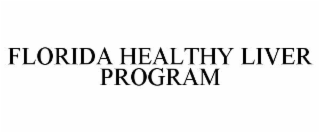 florida healthy liver program