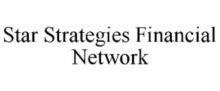 star strategies financial network