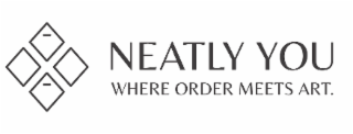 neatly you     where order meets art.