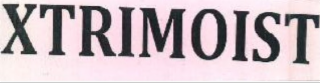 xtrimoist