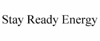 stay ready energy