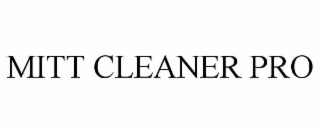 mitt cleaner pro